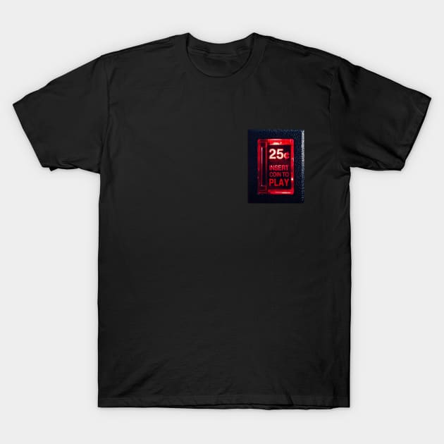 Insert Coin T-Shirt by RetroFreak